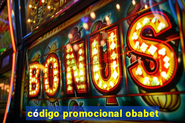 código promocional obabet